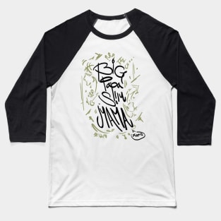 BIGPAPA SLIMMAMA xoxo series Baseball T-Shirt